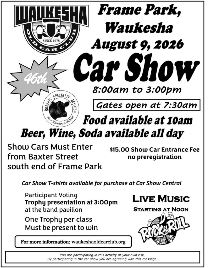 Waukesha Old Car Club 46th Annual Car Show event at Frame Park in Waukesha, WI on August 9, 2026
