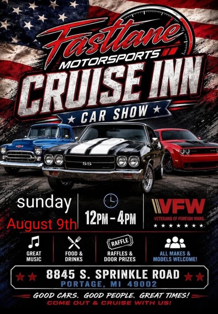 Fastlane Motorsports Cruise Inn Car Show event at Fastlane Motorsports in Portage, MI on August 9, 2026