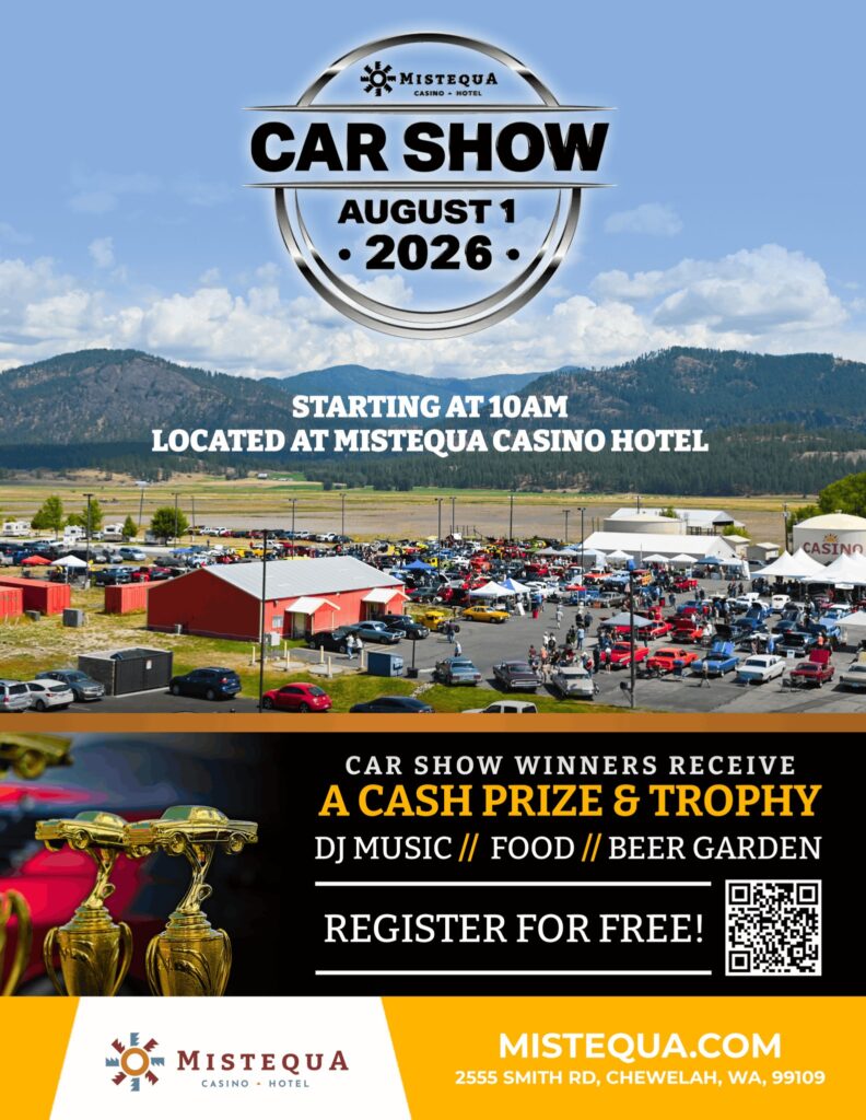 Mistequa Casino Hotel Car Show event at Mistequa Casino Hotel in Chewelah, WA on August 1, 2026
