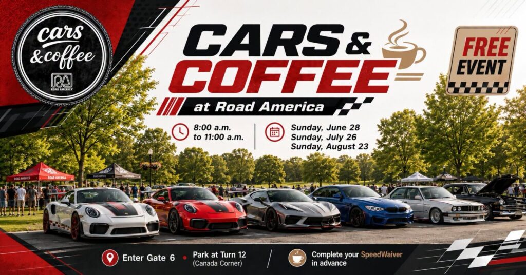 Road America Cars & Coffee event at Road America in Elkhart Lake, WI on July 26, 2026