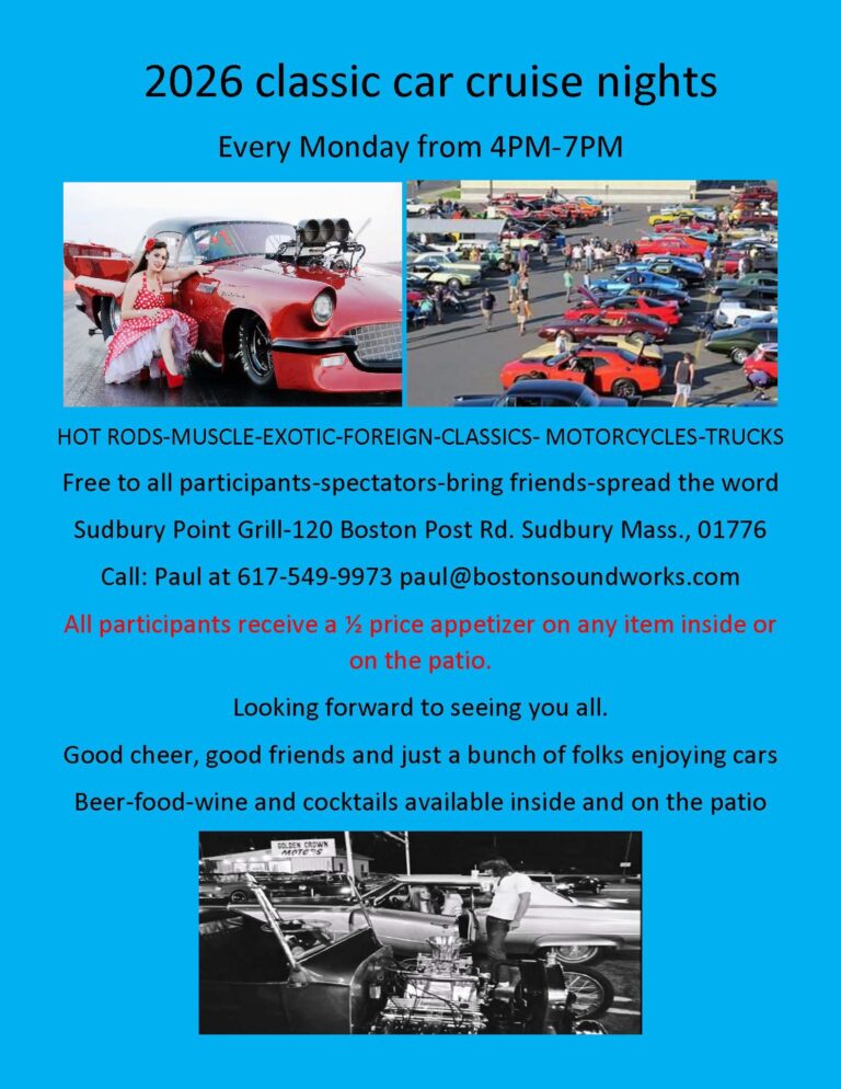 Sudbury Point Grill Classic Car Cruise Nights car show in Sudbury, MA