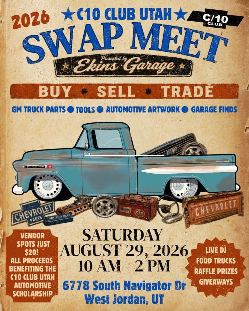 C10 Club Utah Swap Meet event at Ekins Garage in West Jordan, UT on August 29, 2026