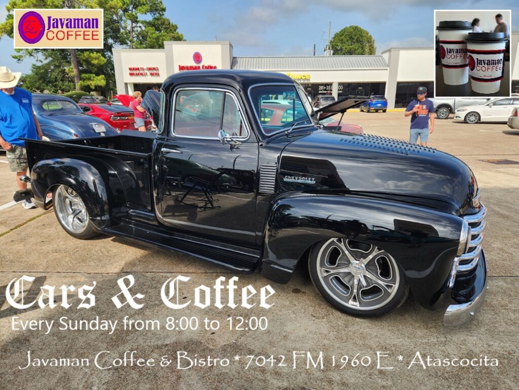 Cars & Coffee at Javaman Coffee & Bistro event at Javaman Coffee & Bistro in Atascocita, TX on July 26, 2026