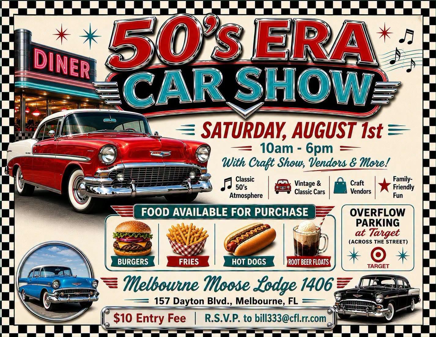 50's Era Car Show at Melbourne Moose Lodge 1406 event at Melbourne Moose Lodge 1406 in Melbourne, FL on August 1, 2026