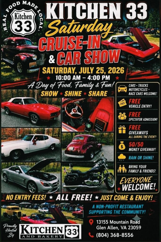 Kitchen 33 Cruise-In & Car Show event at Kitchen 33 in Glen Allen, VA on July 25, 2026