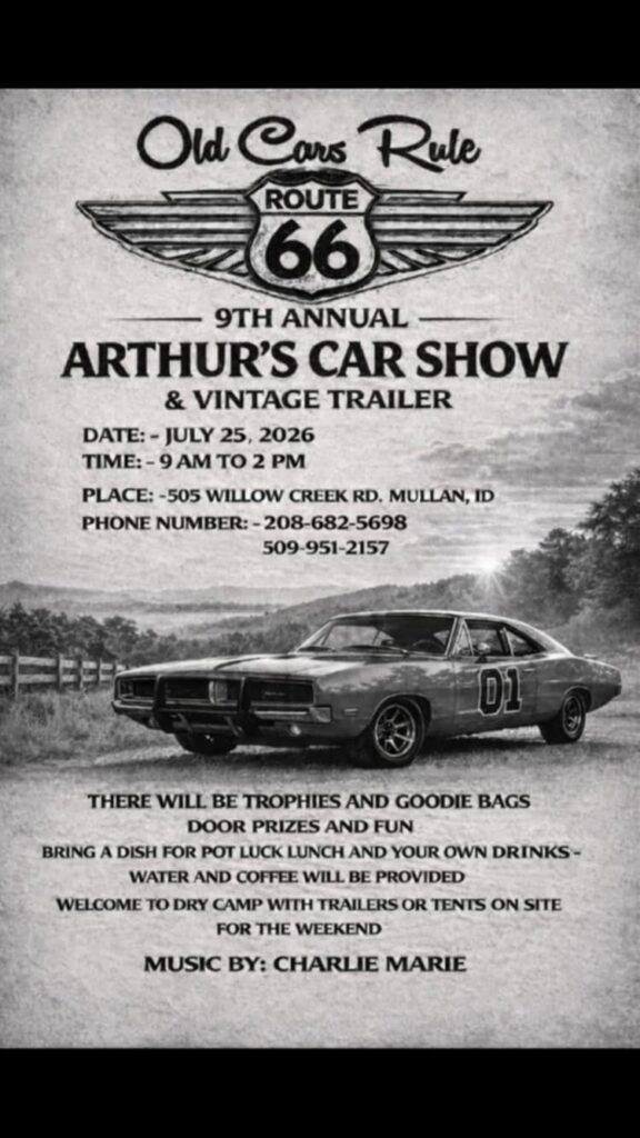 Arthur's 9th Annual Car Show & Vintage Trailer event at 505 Willow Creek Road in Mullan, ID on July 25, 2026