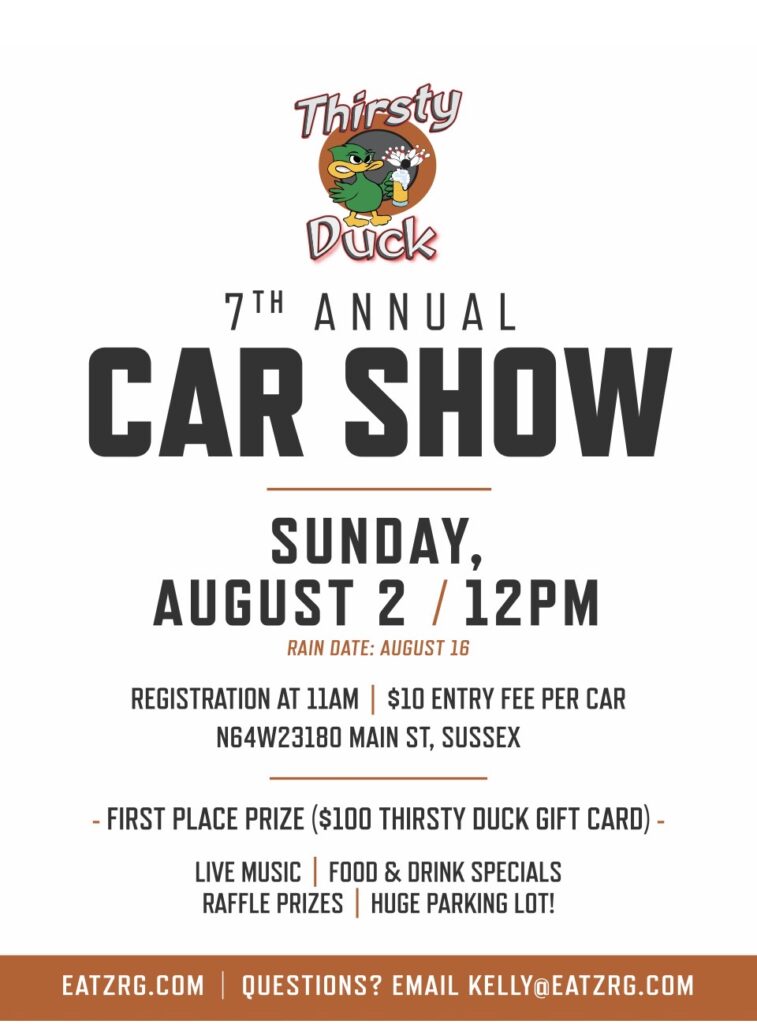 Thirsty Duck 7th Annual Car Show event at Thirsty Duck in Sussex, WI on August 2, 2026