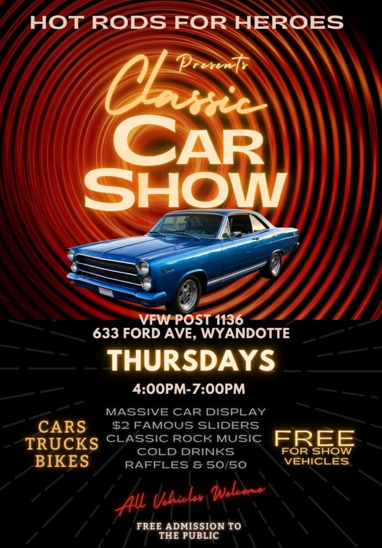 Hot Rods for Heroes Classic Car Show car show in Wyandotte, MI