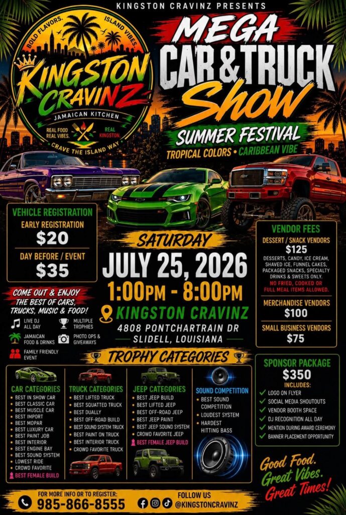 Kingston Cravinz Island Vibes Mega Car & Truck Show event at Kingston Cravinz Jamaican Kitchen in Slidell, LA on July 25, 2026