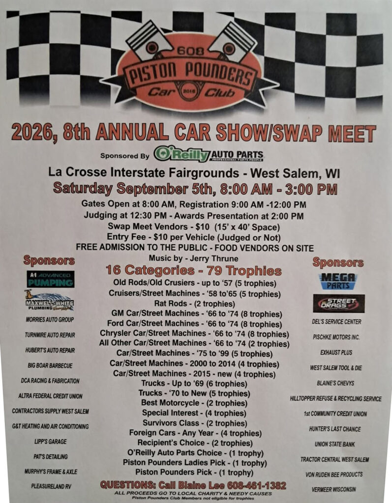 608 Piston Pounders Car Club 8th Annual Car Show/Swap Meet event at La Crosse Interstate Fairgrounds in West Salem, WI on September 5, 2026