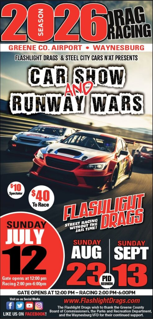 Flashlight Drags & Steel City Cars N'at Car Show and Runway Wars event at Greene County Airport in Waynesburg, PA on July 12, 2026