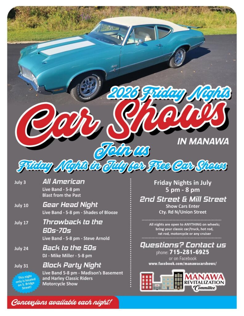 Manawa Revitalization Committee Friday Nights Car Shows event at 2nd Street & Mill Street in Manawa, WI on July 10, 2026