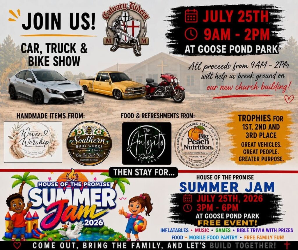 House of the Promise Car, Truck & Bike Show event at Goose Pond Park in Clanton, AL on July 25, 2026