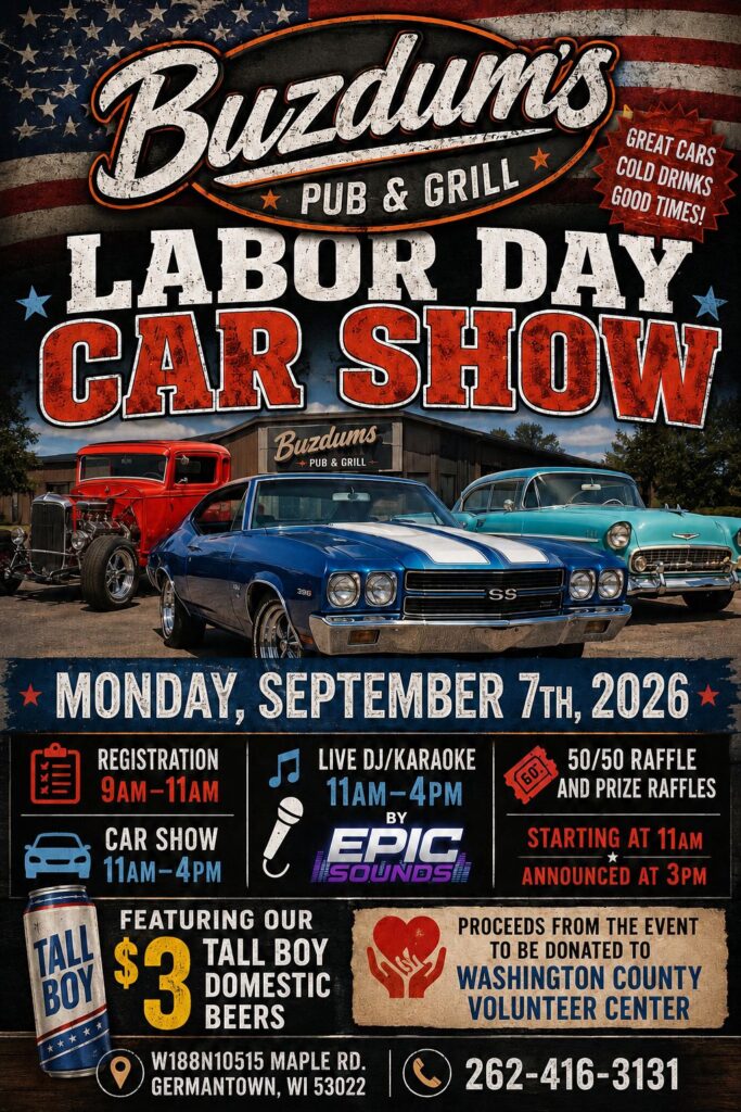 Buzdum's Pub & Grill Labor Day Car Show event at Buzdum's Pub & Grill in Germantown, WI on September 7, 2026