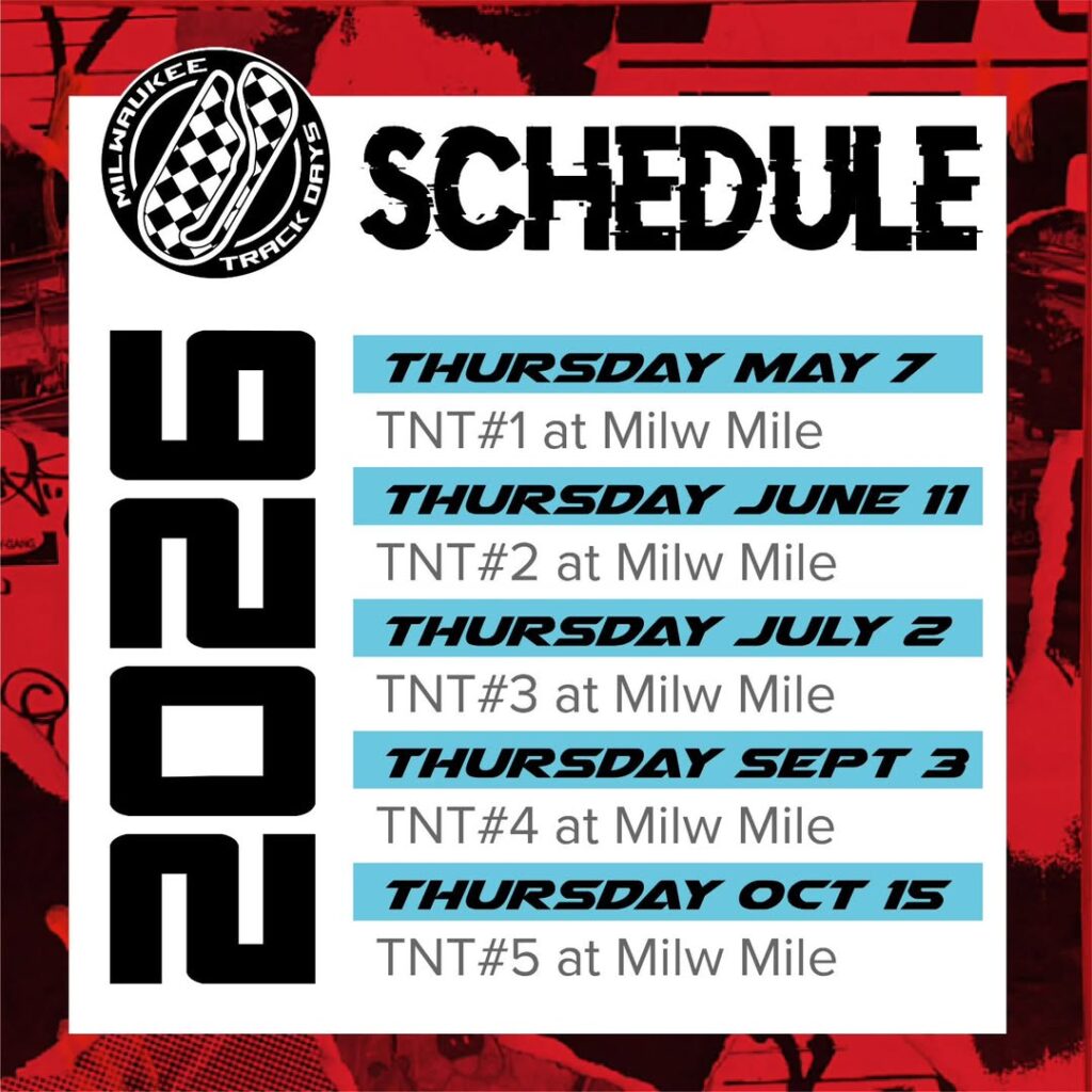 Milwaukee Mile TNT Test and Tune event at Milwaukee Mile in West Allis, WI on July 10, 2026