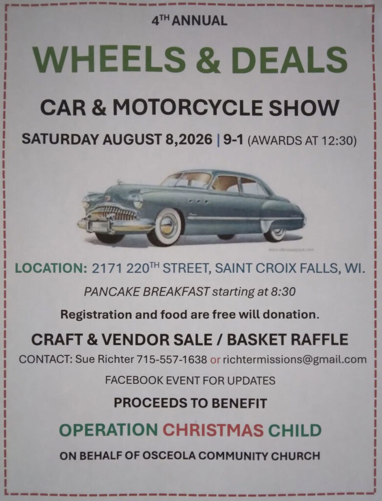 Osceola Community Church Wheels & Deals 4th Annual Car & Motorcycle Show event at 2171 220th Street in Saint Croix Falls, WI on August 8, 2026