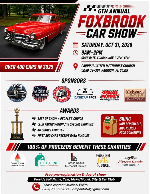 6th Annual Foxbrook Car Show event at Parrish United Methodist Church in Parrish, FL on October 31, 2026