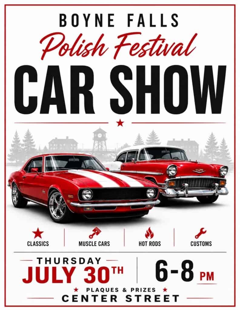 Boyne Falls Polish Festival Car Show event at Center Street in Boyne Falls, MI on July 30, 2026