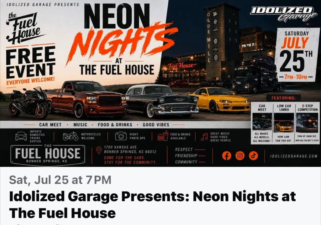 Idolized Garage Neon Nights at the Fuel House event at The Fuel House in Bonner Springs, KS on July 25, 2026