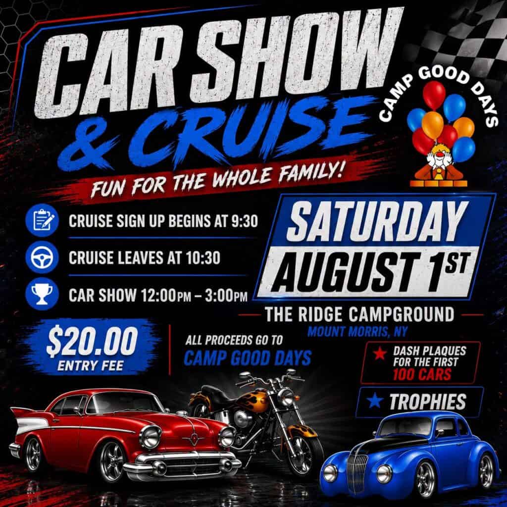 Camp Good Days Charity Car Show event at The Ridge Campground in Mount Morris, NY on August 1, 2026