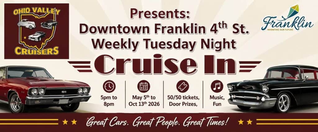 Ohio Valley Cruisers  Weekly Tuesday Night Cruise In event at Downtown Franklin in Franklin, OH on July 8, 2026