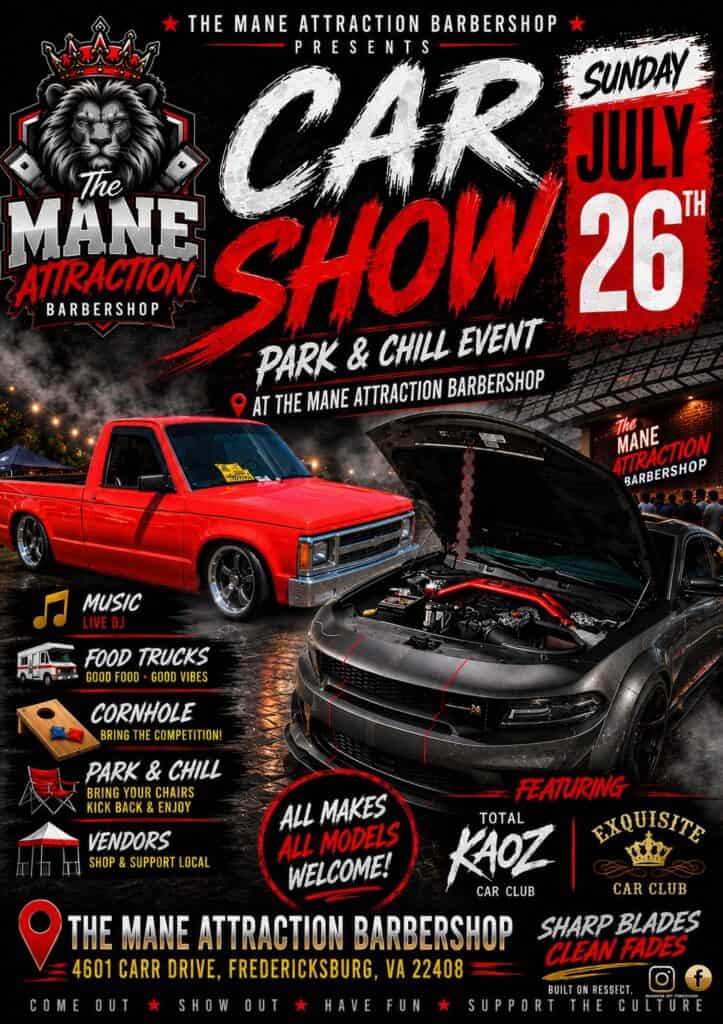 Park & Chill Car Show at the Mane Attraction Barbershop event at The Mane Attraction Barbershop in Fredericksburg, VA on July 26, 2026