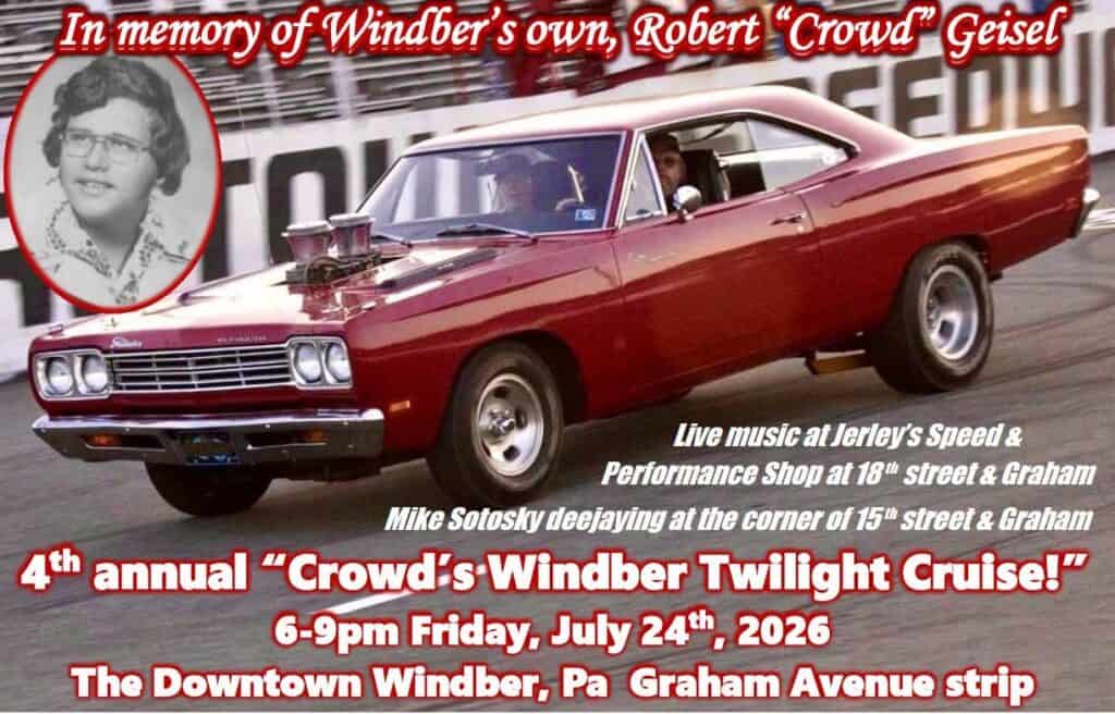 4th Annual Crowd's Windber Twilight Cruise event at The Downtown Windber in Windber, PA on July 24, 2026