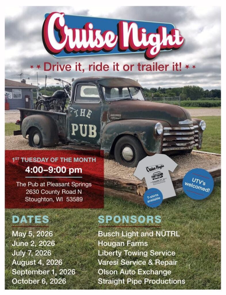 The Pub at Pleasant Springs Cruise Night event at The Pub at Pleasant Springs in Stoughton, WI on August 4, 2026