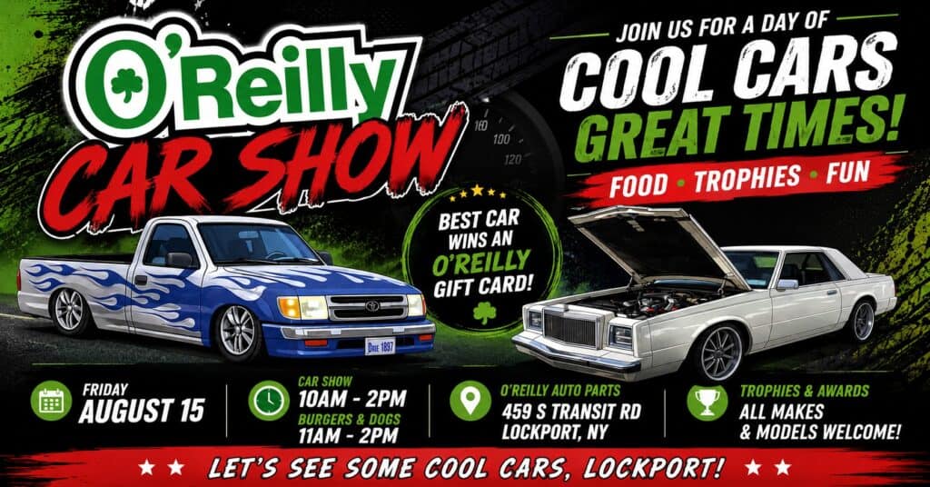 O'Reilly Auto Parts Car Show - Lockport event at O'Reilly Auto Parts in Lockport, NY on August 15, 2026