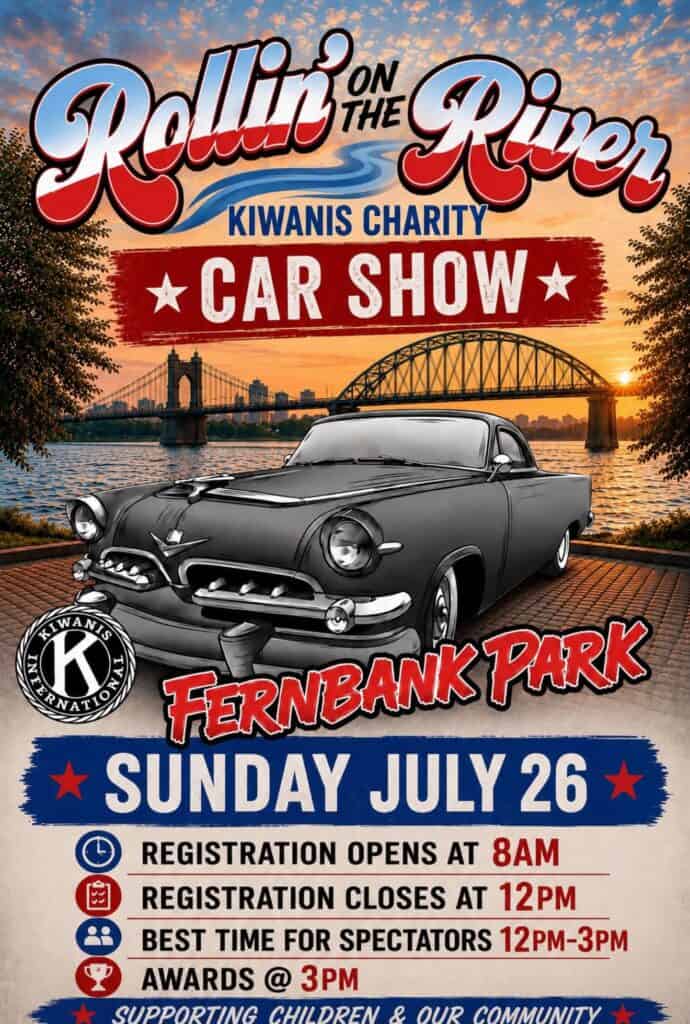 Kiwanis Charity Rollin' on the River Car Show event at Fernbank Park in Sayler Park, OH on July 26, 2026