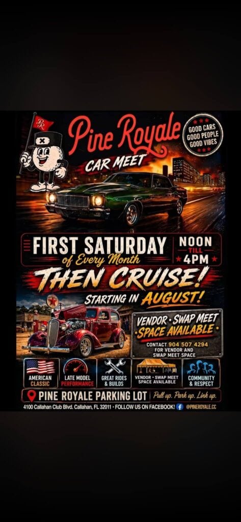 Pine Royale Car Meet event at Pine Royale Parking Lot in Callahan, FL on August 1, 2026