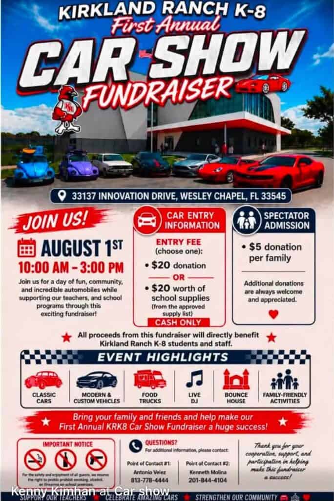 Kirkland Ranch K-8 First Annual Car Show Fundraiser event at 33137 Innovation Drive in Wesley Chapel, FL on August 1, 2026