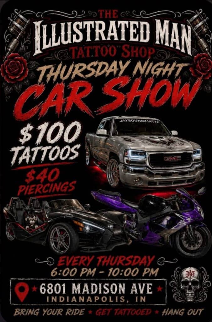The Illustrated Man Tattoo Shop Thursday Night Car Show event at The Illustrated Man Tattoo Shop in Indianapolis, IN on August 6, 2026