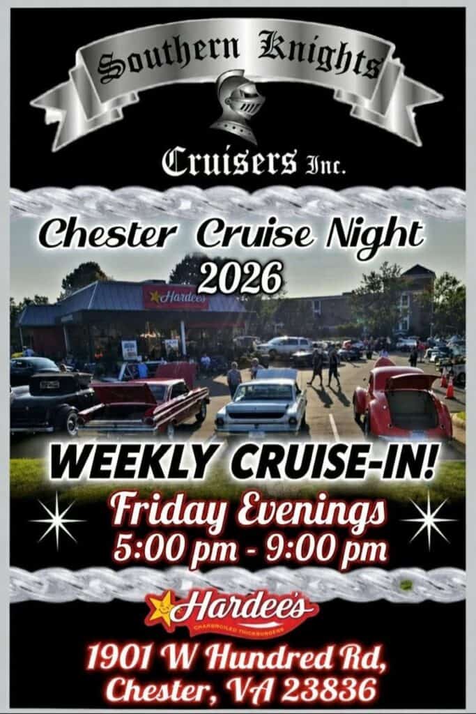 Southern Knights Cruisers Inc. Chester Cruise Night event at Hardees in Chester, VA on August 7, 2026