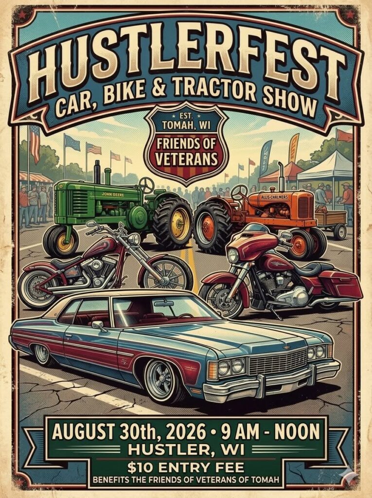 Friends of Veterans Hustlerfest Car, Bike & Tractor Shows event at Main Street in Hustler, WI on August 30, 2026