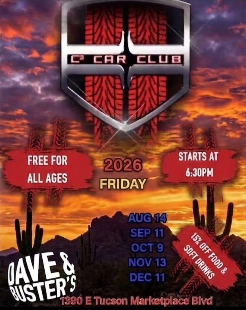 Dave & Buster's Car Club event at Dave & Buster's in Tucson, AZ on August 14, 2026