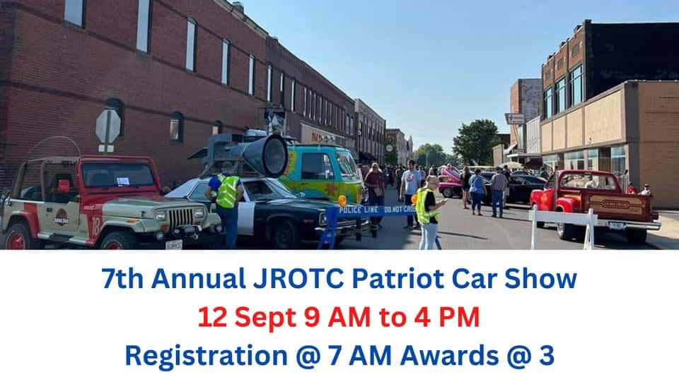 7th Annual JROTC Patriot Car Show event at 217 N 4th St in Moberly, MO on September 12, 2026