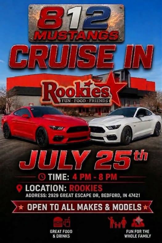 812 Mustangs Cruise in event at Rookies in Bedford, IN on July 25, 2026