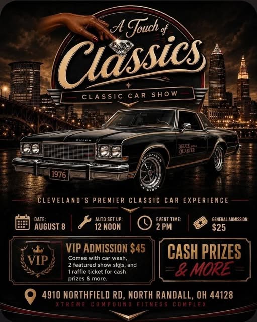 A Touch of Classics Classic Car Show event at Xtreme Compound Fitness Complex in North Randall, OH on August 8, 2026