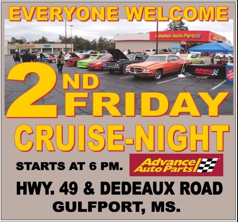 Advance Auto Parts Friday Cruise Night event at Advance Auto Parts in Gulfport, MS on July 17, 2026