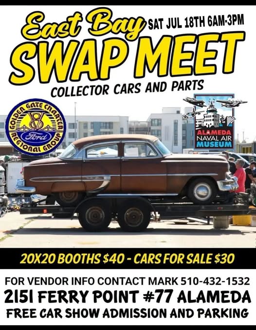 Alameda Naval Air Museum East Bay Swap Meet event at Alameda Naval Air Museum in Alameda, CA on July 18, 2026