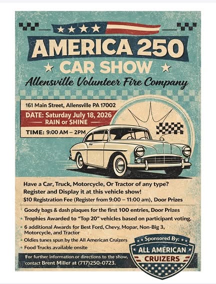 Allensville Volunteer Fire Company America 250 Car Show event at Allensville Volunteer Fire Company in Allensville, PA on July 18, 2026