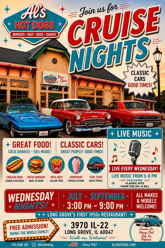 Al's Hot Dogs Cruise Nights event at Ale's Hot Dogs in Long Grove, IL on July 29, 2026