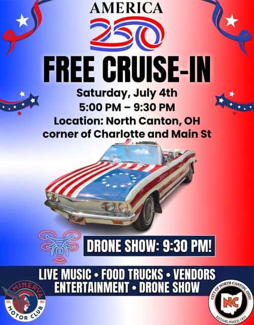 America 250 Free Cruise-In event at North Canton in North Canton, OH on July 4, 2026