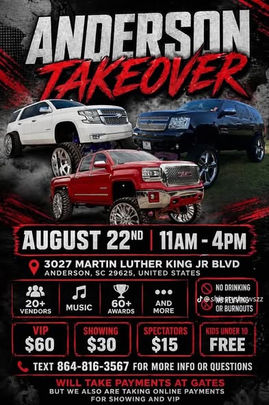 Anderson Takeover Car Show event at 3027 Martin Luther King Jr Blvd in Anderson, SC on August 22, 2026