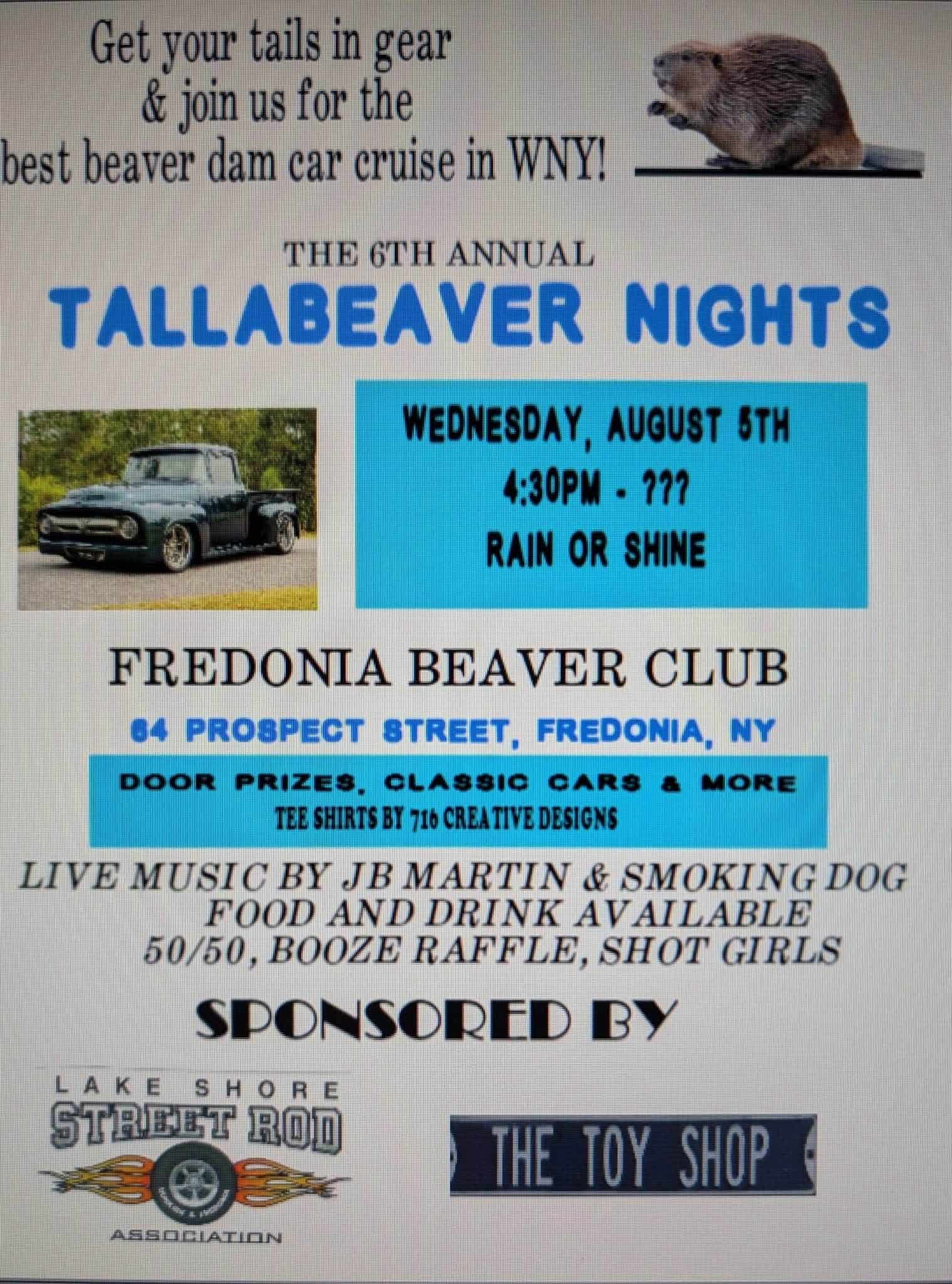 Annual Tallabeaver Nights Car Cruise event at Fredonia Beaver Club in Fredonia, NY on August 5, 2026