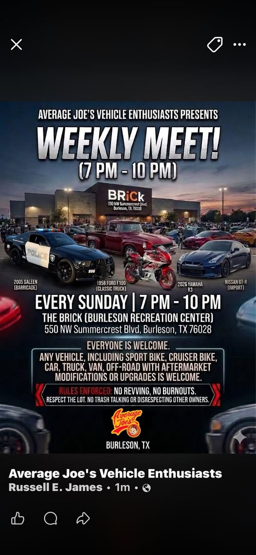 Average Joe's Vehicle Enthusiasts Weekly Meet event at The Brick (Burleson Recreation Center) in Burleson, TX on July 26, 2026