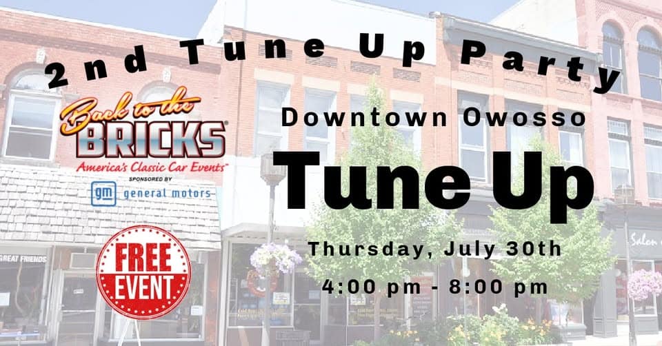 Back to the Bricks 2nd Tune Up Party - Downtown Owosso event at Downtown Owosso in Owosso, MI on July 30, 2026