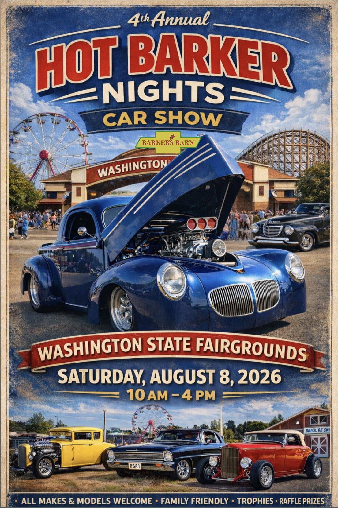 Barkers Barn 4th Annual Hot Barker Nights Car Show event at Barkers Barn, Washington State Fairgrounds in Washington, WA on August 8, 2026
