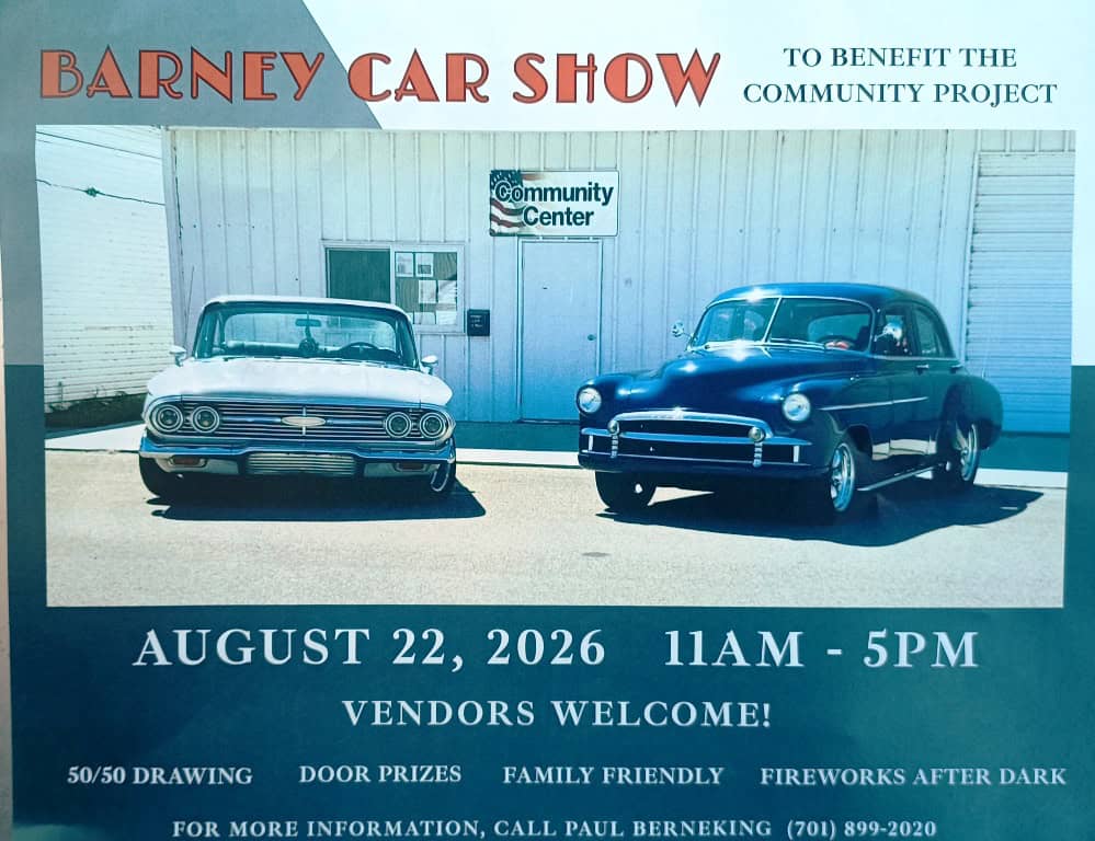 Barney Car Show event at Community Center in Barney, ND on August 22, 2026